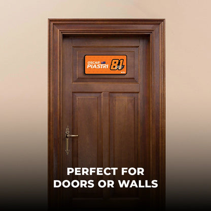 Oscar Piastri #81 Door Sign [2026 Season]